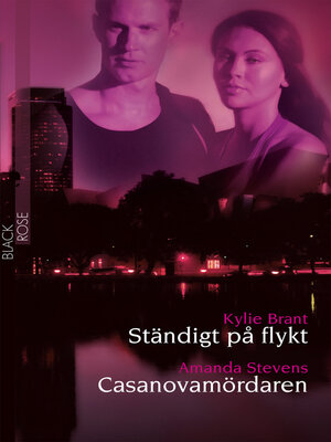 cover image of Ständigt på flykt / Casanovamördaren